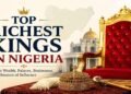 Richest Kings in Nigeria