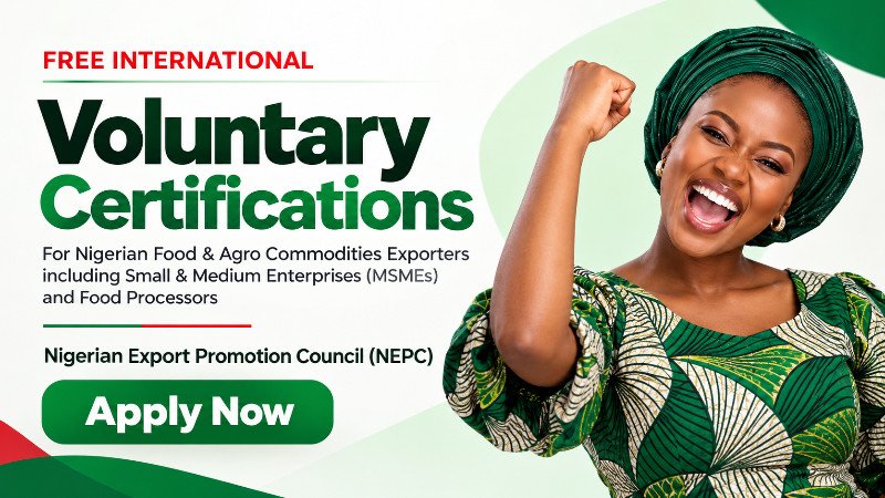 NEPC 2026 Free Certification for Nigerian MSMEs and Exporters